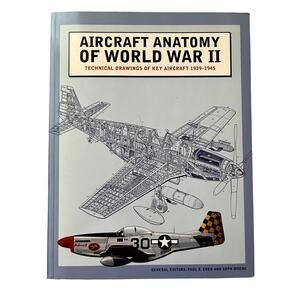 Aircraft Anatomy Of World War II Paperback Book Excellent Mint Condition
